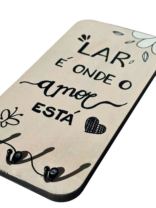 Porta-chaves artesanal "Lar é onde o amor está"