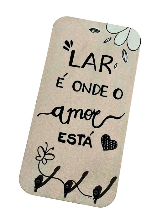 Porta-chaves artesanal "Lar é onde o amor está"